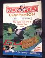The MONOPOLY companion : the player's guide : the game from A to Z winning tips trivia / by Mr. Monopoly as told to Philip Orbanes
