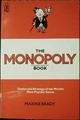 The MONOPOLY book : strategy and tactics of the world's most popular game / Maxine Brady